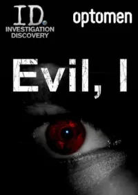 Постер сериала Я - это зло