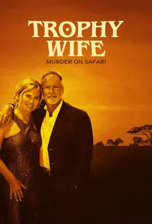 Постер сериала Трофейная жена: Убийство на сафари