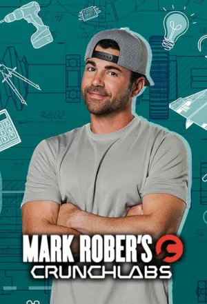Постер сериала CrunchLabs Марка Робера