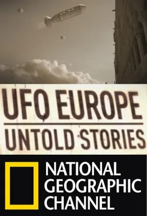 Постер сериала НЛО над Европой. Неизвестные истории