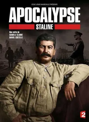 Постер сериала Апокалипсис: Сталин